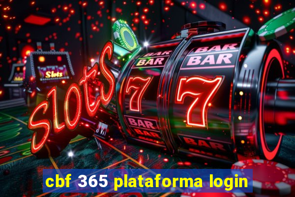 cbf 365 plataforma login