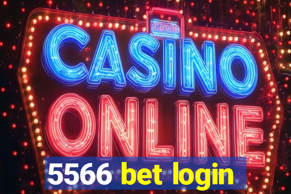 5566 bet login