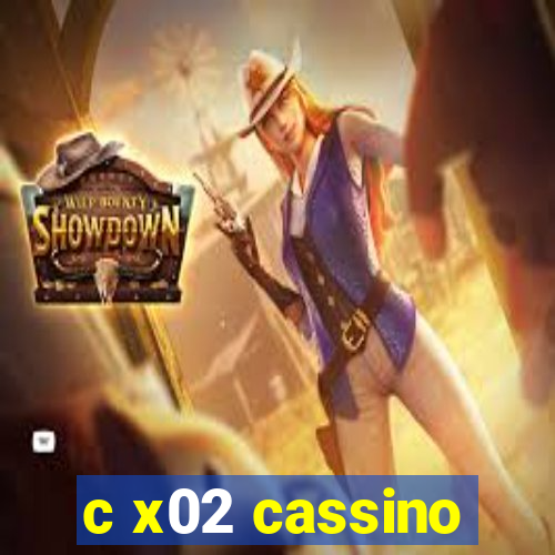 c x02 cassino