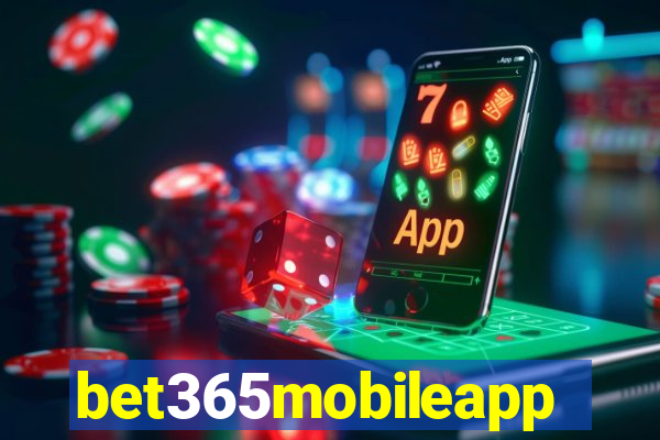 bet365mobileapp