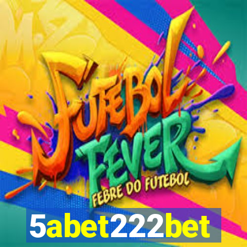 5abet222bet