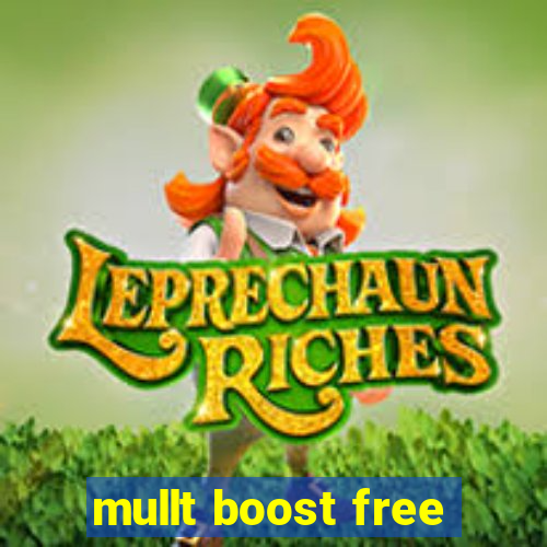 mullt boost free