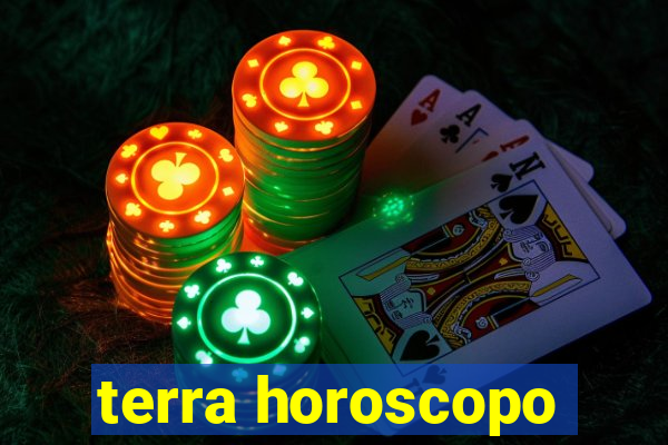 terra horoscopo