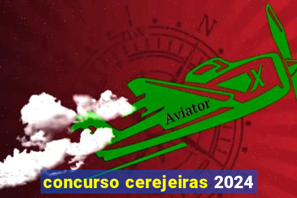 concurso cerejeiras 2024