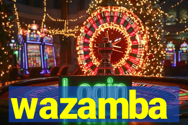 wazamba