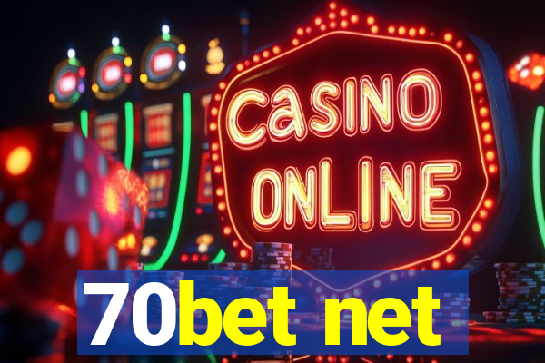 70bet net