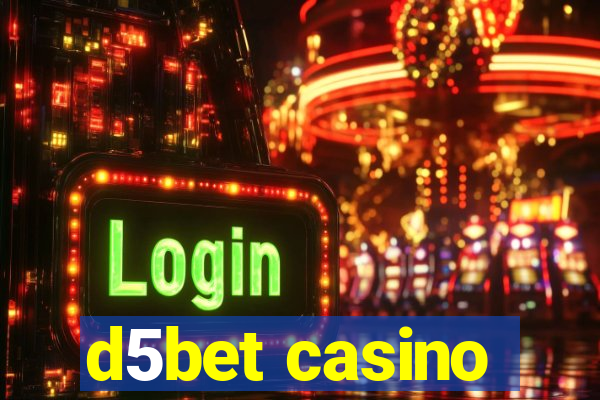 d5bet casino