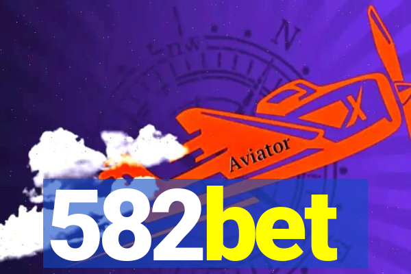 582bet