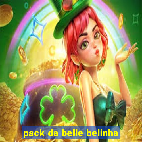 pack da belle belinha