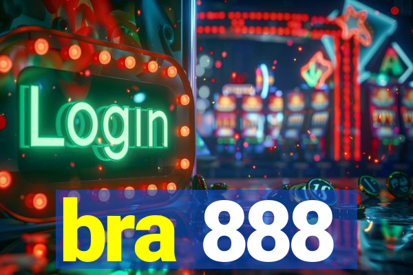 bra 888