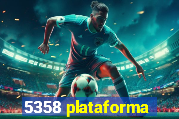 5358 plataforma