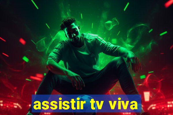 assistir tv viva