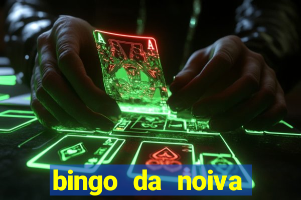 bingo da noiva para imprimir