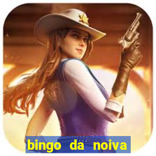 bingo da noiva para imprimir