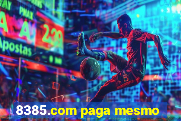 8385.com paga mesmo