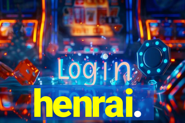 henrai.