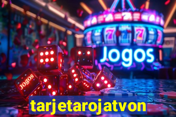 tarjetarojatvonline