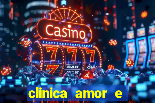 clinica amor e saude pirituba