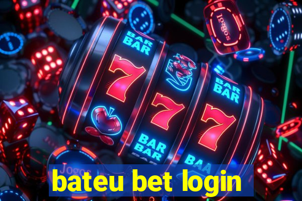 bateu bet login