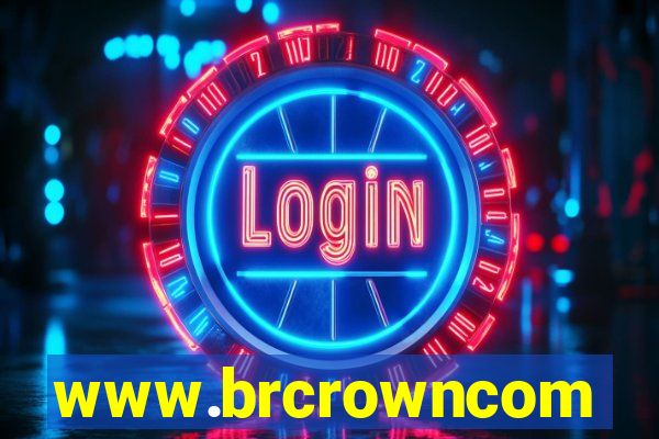 www.brcrowncom