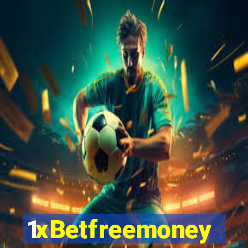 1xBetfreemoney