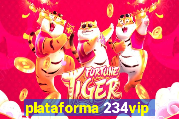 plataforma 234vip