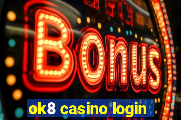 ok8 casino login