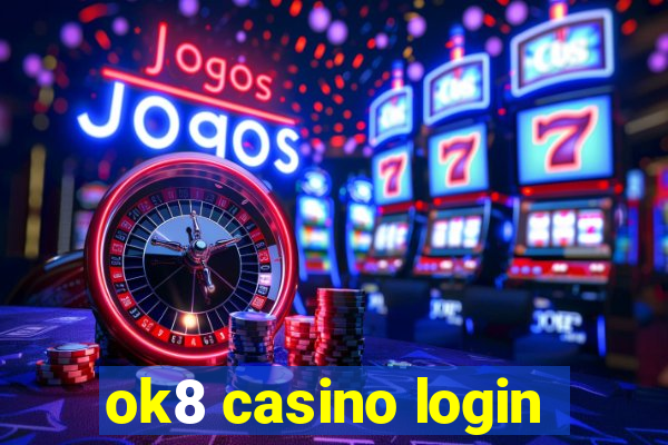 ok8 casino login