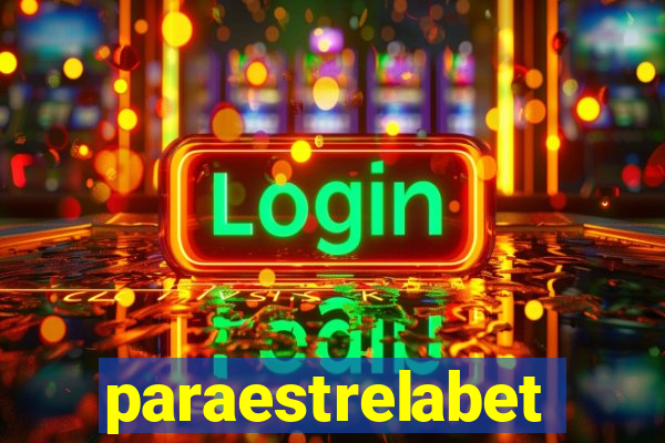 paraestrelabet