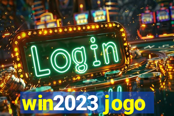 win2023 jogo