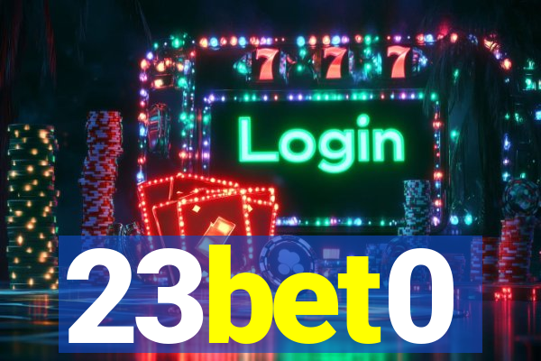 23bet0