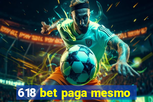 618 bet paga mesmo