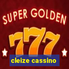 cleize cassino