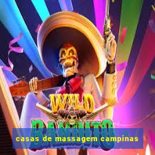 casas de massagem campinas