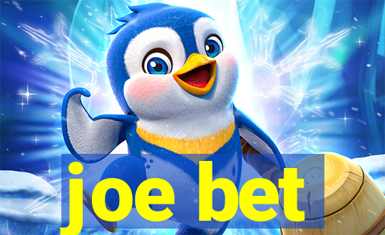 joe bet