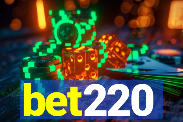 bet220