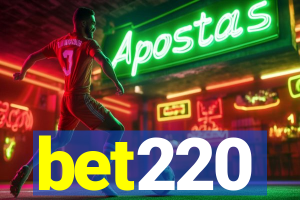 bet220