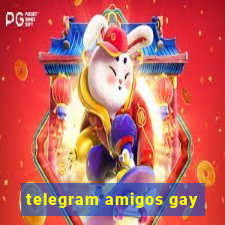 telegram amigos gay