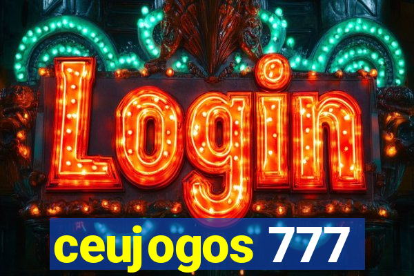 ceujogos 777