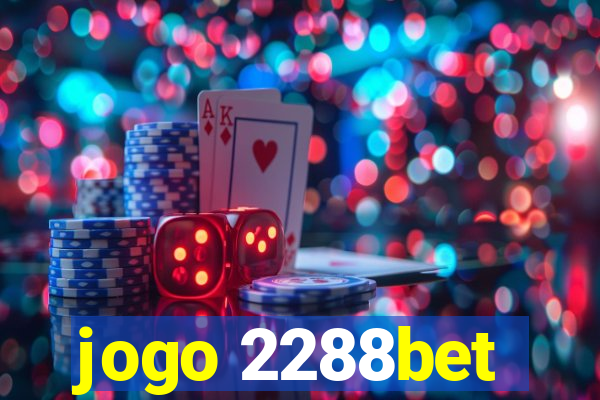 jogo 2288bet