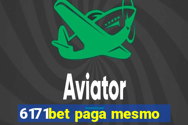 6171bet paga mesmo