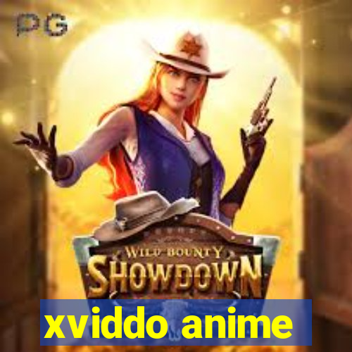 xviddo anime