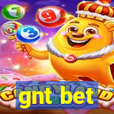 gnt bet