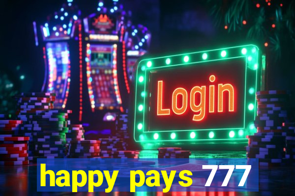 happy pays 777