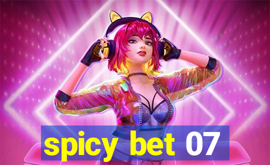 spicy bet 07