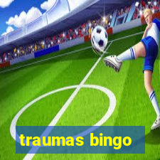 traumas bingo