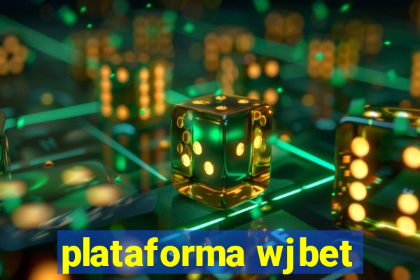 plataforma wjbet