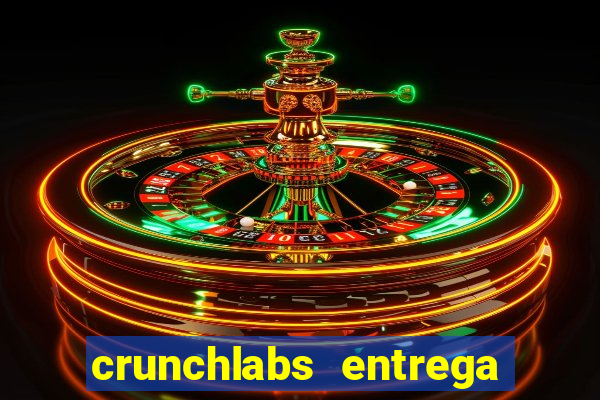 crunchlabs entrega no brasil