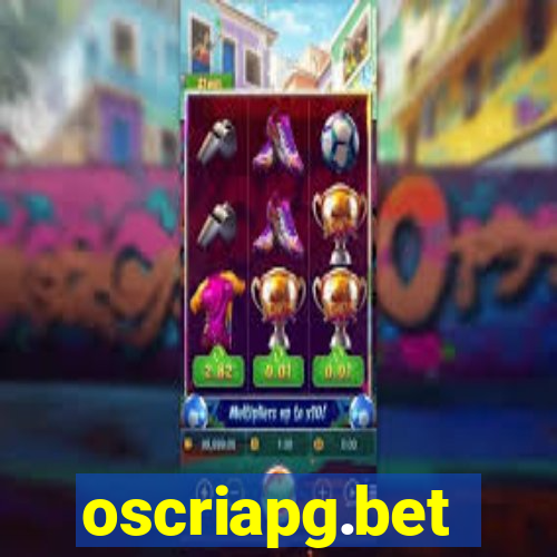 oscriapg.bet