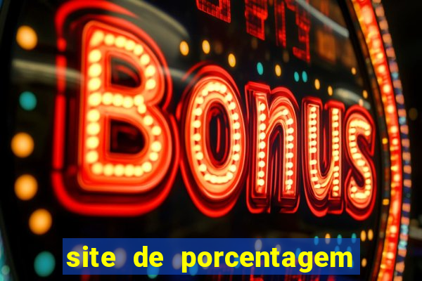 site de porcentagem slots pg